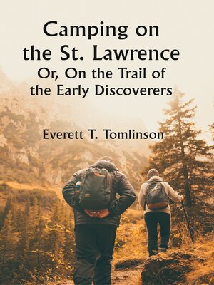 cover image of Camping on the St. Lawrence